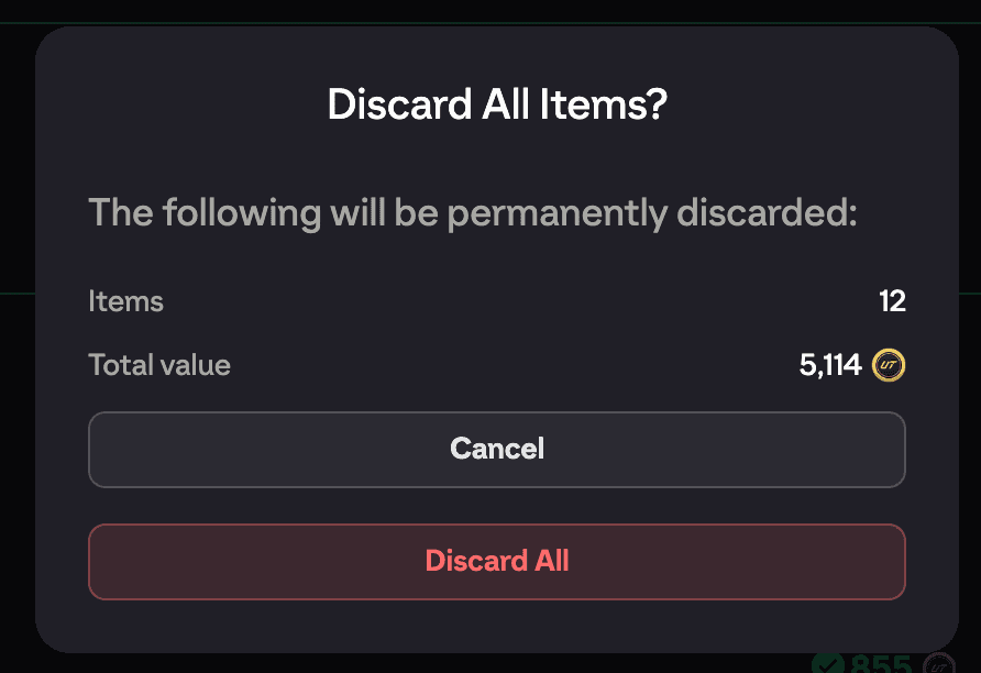 Discard All Items confirmation dialog with the breakdown of items, duplicates and total value